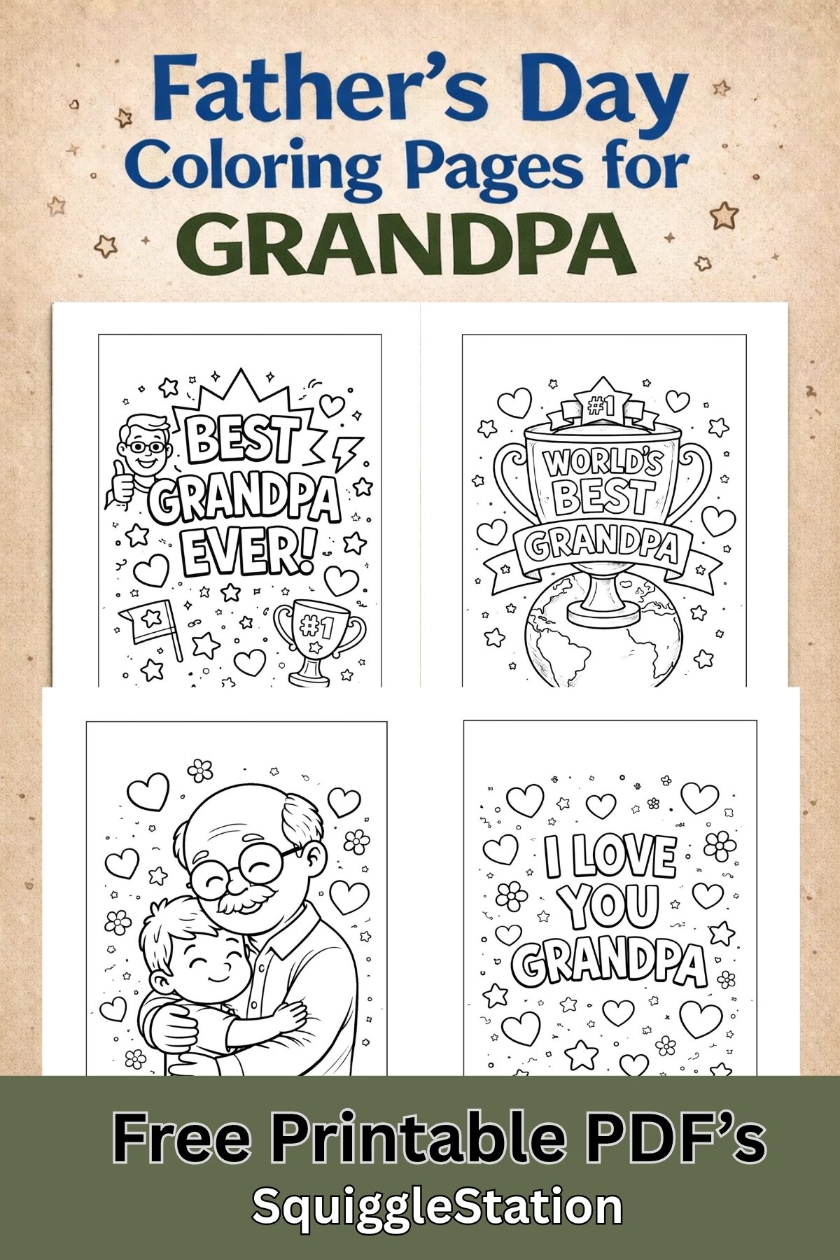Free Father’s Day coloring pages for grandpa featuring best grandpa ever, I love you grandpa, and printable PDF designs for kids