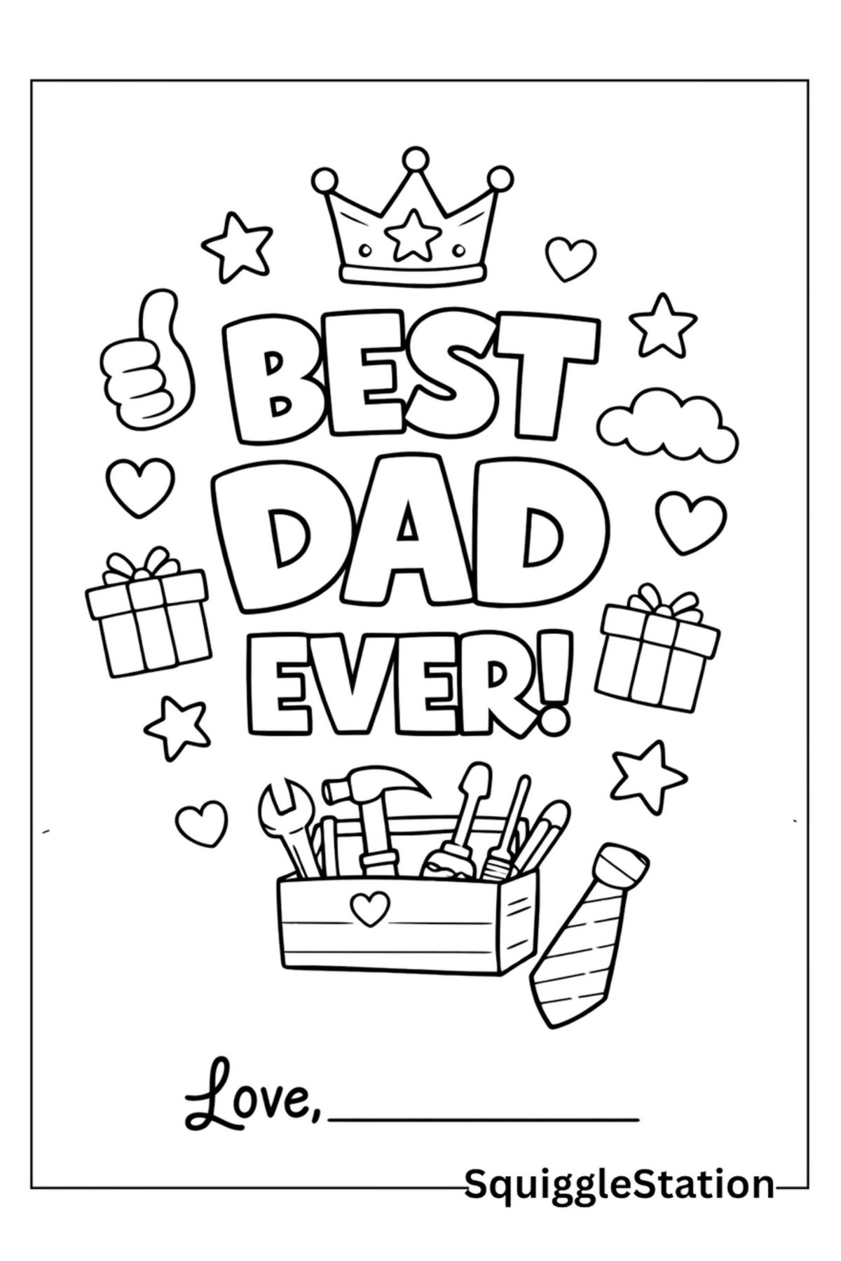 free fathers day coloring pages printable for kids including best dad ever super dad and number 1 dad designs