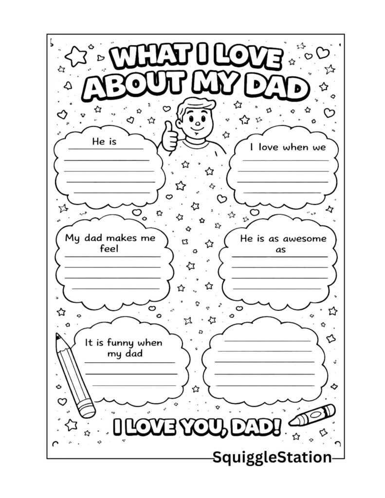 All About My Dad Coloring Pages (Free Printable Keepsake) 4 what i love about my dad coloring page free printable for kids with fill in prompts and bold simple outlines